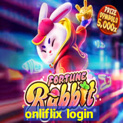 onliflix login